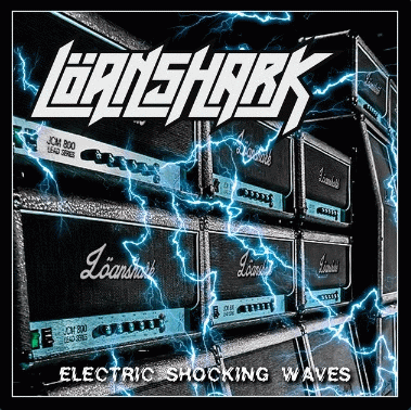 Loanshark (ESP) : Electric Shocking Waves